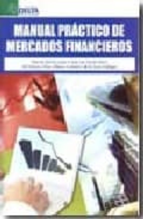 Manual Practico De Mercados Financieros