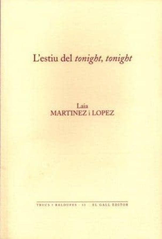 L Estiu Del Tonight Tonight