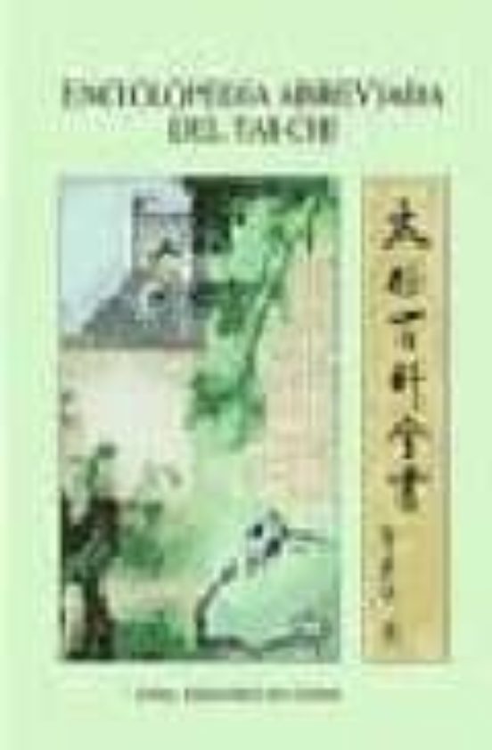 Enciclopedia Abreviada Del Tai-chi