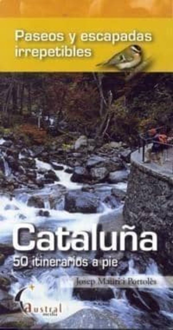 Cataluña. 50 Itinerarios A Pie
