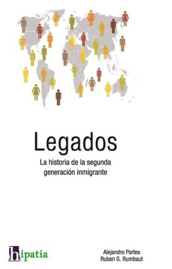 Legados: La Historia de la Segunda Generacion Inmigrante