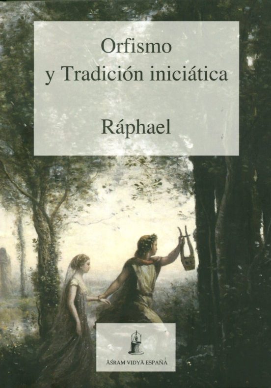 Orfismo Y Tradicion Iniciatica