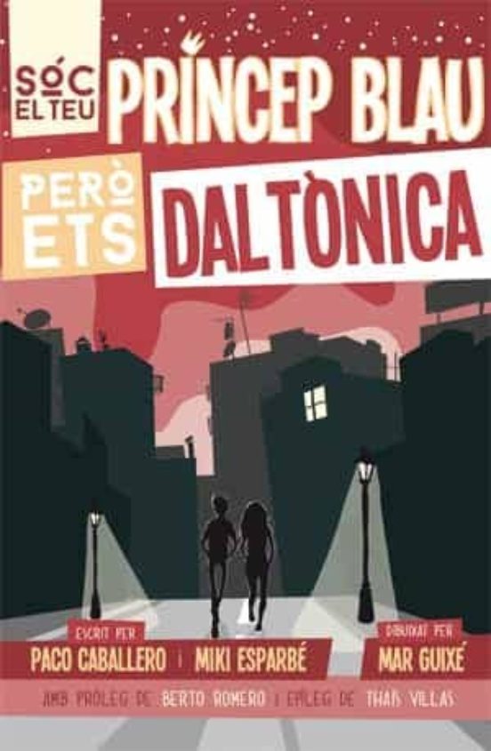 Soc El Teu Princep Blau Pero Ets Daltonica
