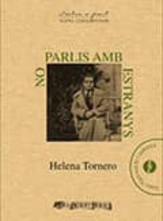 No Parlis Amb Estranys