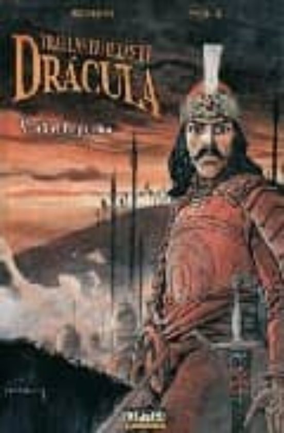 Tras La Huella De Dracula Nº 1: Vlad El Empalador