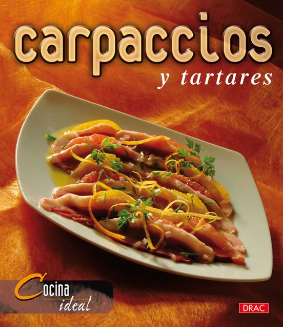 Carpaccios Y Tartares