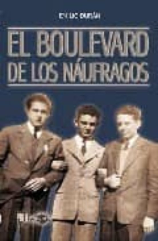 El Boulevard de los Naufragos