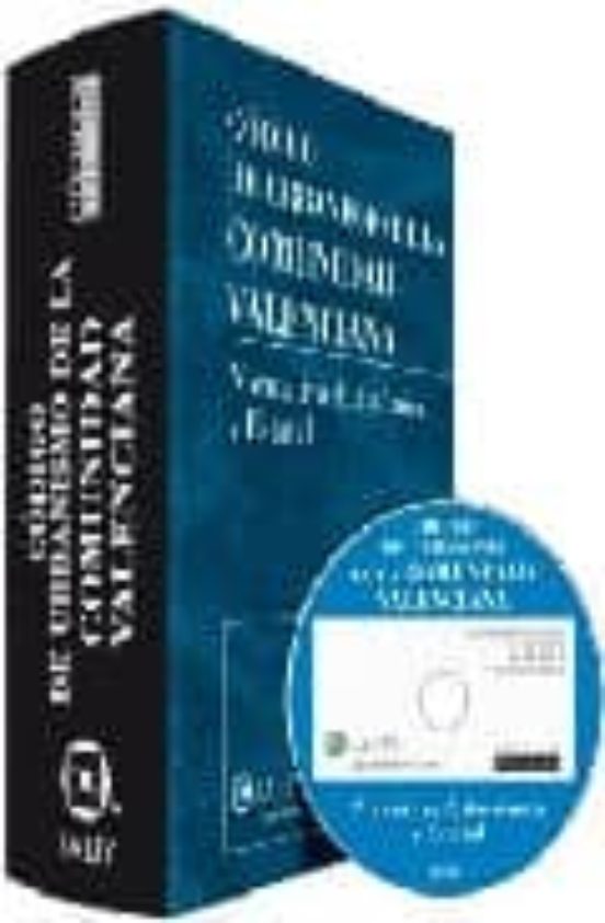 Codigo De Urbanismo De La Comunidad Valenciana: Normativa Autonom Ica