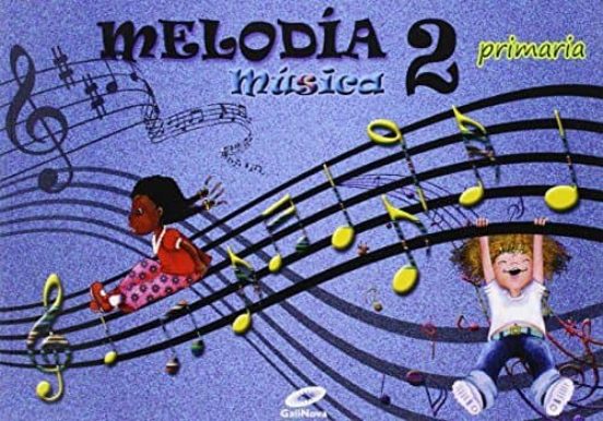 Musica 2º Educacion Primaria Melodia Ed 2015 Castellano