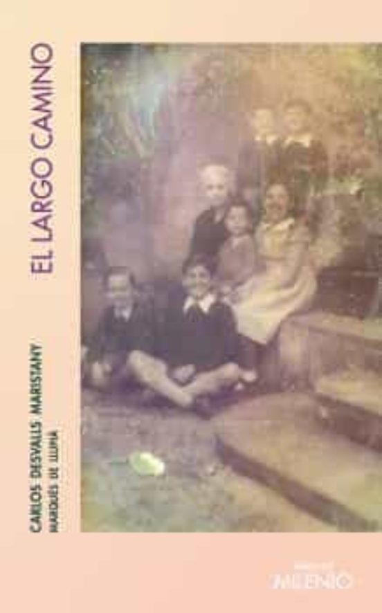 El Largo Camino