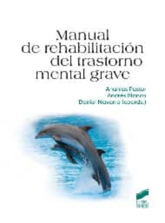 Manual De Rehabilitación Del Trastorno Mental Grave