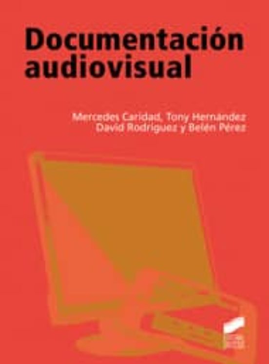 Documentación Audiovisual