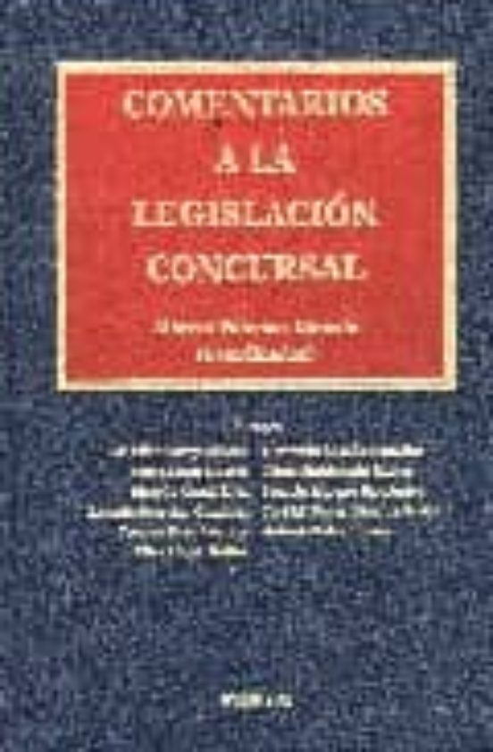 Comentarios A La Legislacion Consursal