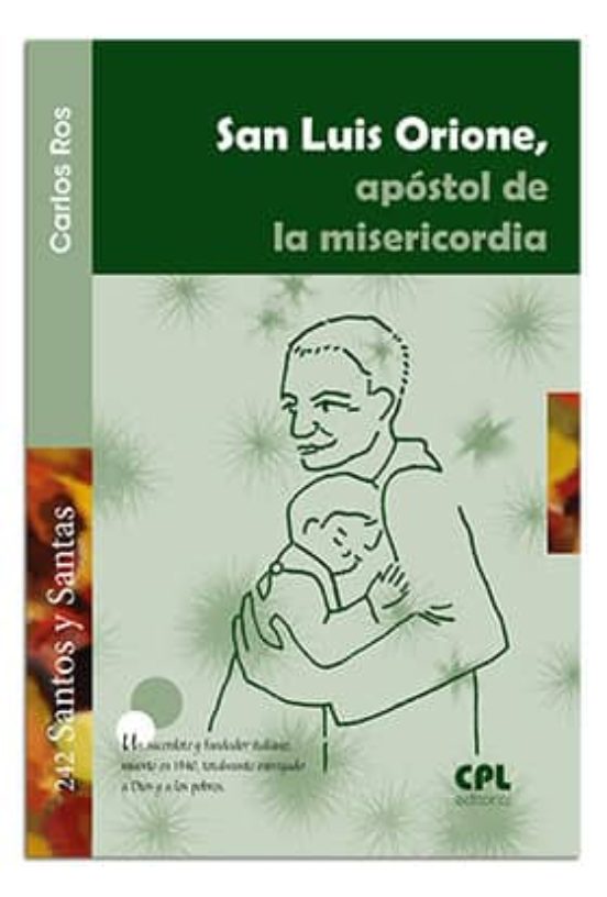 San Luis Orione Apostol De La Misericordia