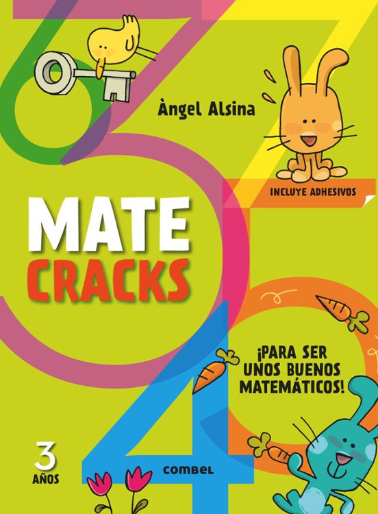 Matecracks 3 Años : Para Ser Un Buen Matematico