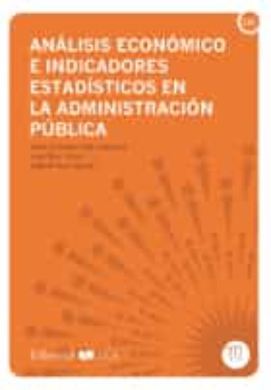 Análisis Económico E Indicadores Estadísticos En La Administración Pública