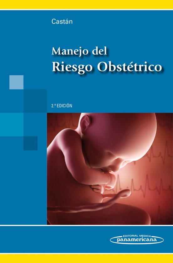 Manejo Del Riesgo Obstétrico
