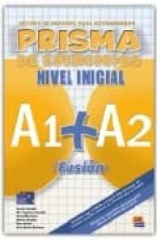Prisma Inicial A1 + A2 Ejercicios: Fusion