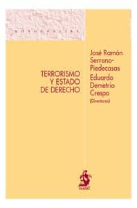 Terrorismo Y Estado De Derecho