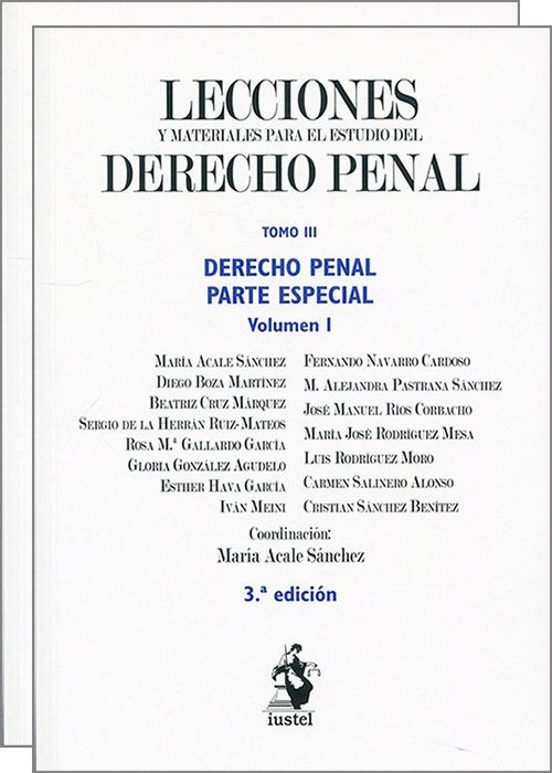 Lecciones Y Materiales Del Derecho Penal Tomo Iii. Derecho Penal. Part