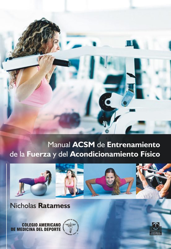 Manual Acsm de Entrenamiento de la Fuerza y del Acondicionamiento Fisi