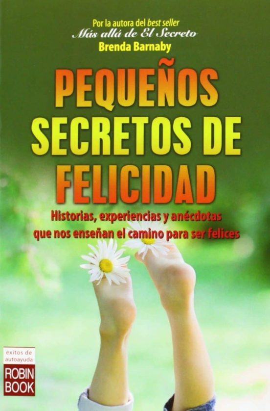 Pequeños Secretos De La Felicidad