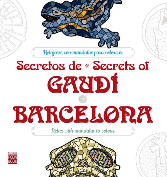 Secretos De Gaudi * Barcelona