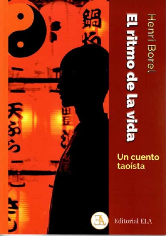 El Ritmo De La Vida: Un Cuento Taoista