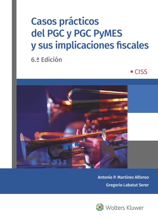 Casos Prácticos Del PGC Y PGC Pymes Y Sus Implicaciones Fiscales