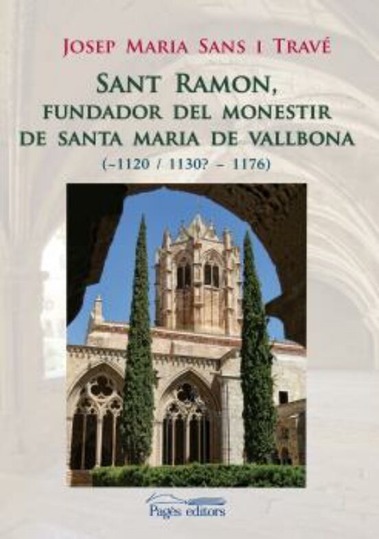 Sant Ramon Fundador Del Monestir De Santa Maria De Vallbona