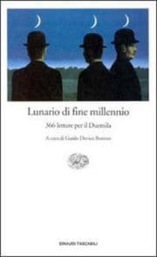 Lunario Di Fine Millennio 366 Letture per Il Duemila