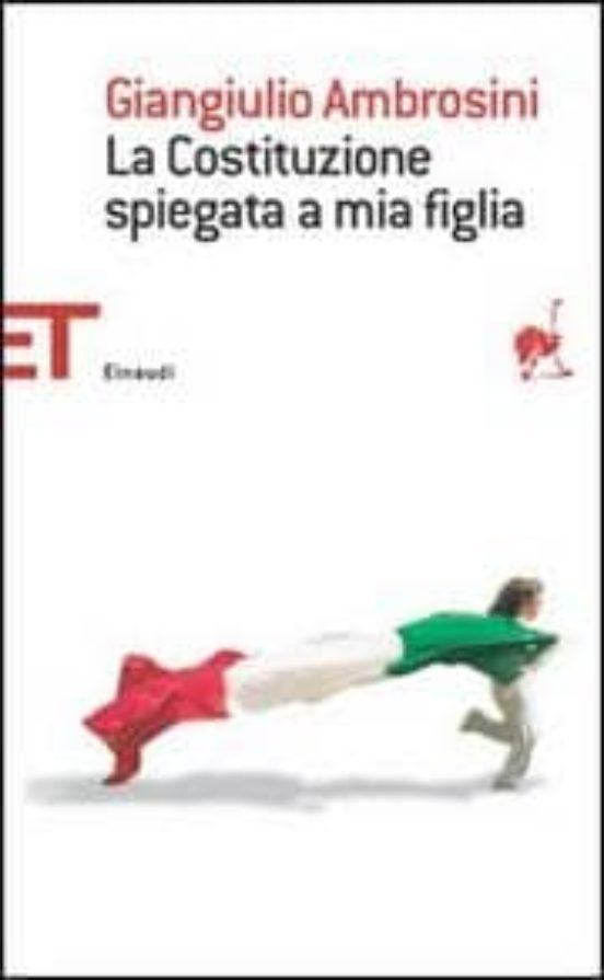 La Costituzione Spiegata A Mia Figlia