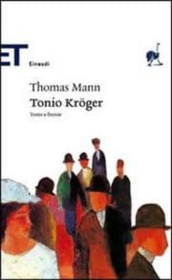 Tonio Kroger. Testo Tedesco A Fronte