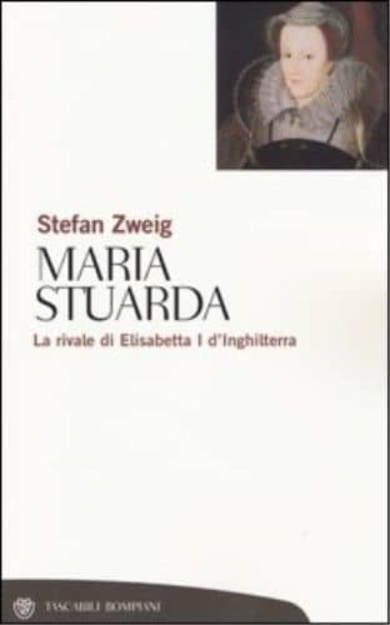 Maria Stuarda: La Rivale Di Elisabetta I D Inghilterra