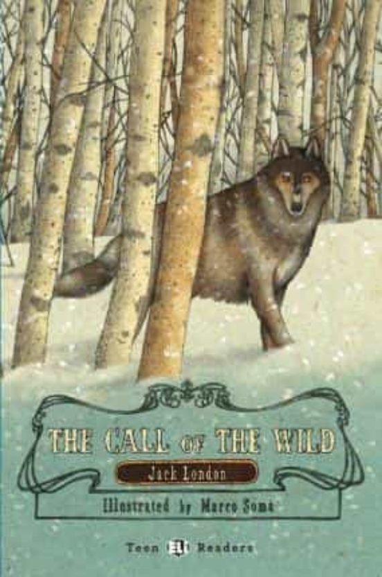 The Call Of The Wild Tr3. Teen Eli Readers - Stage 3 - B1