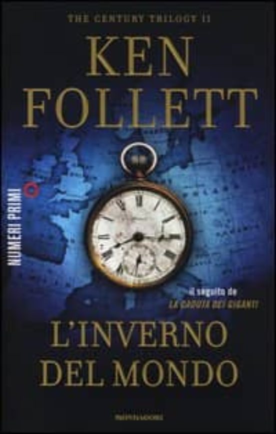 L Inverno del Mondo. The Century Trilogy