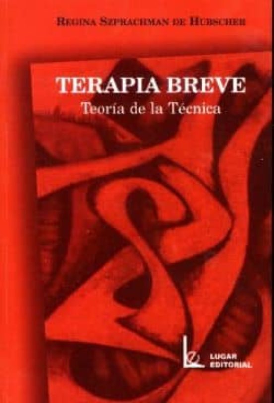 Terapia Breve: Teoria De La Tecnica