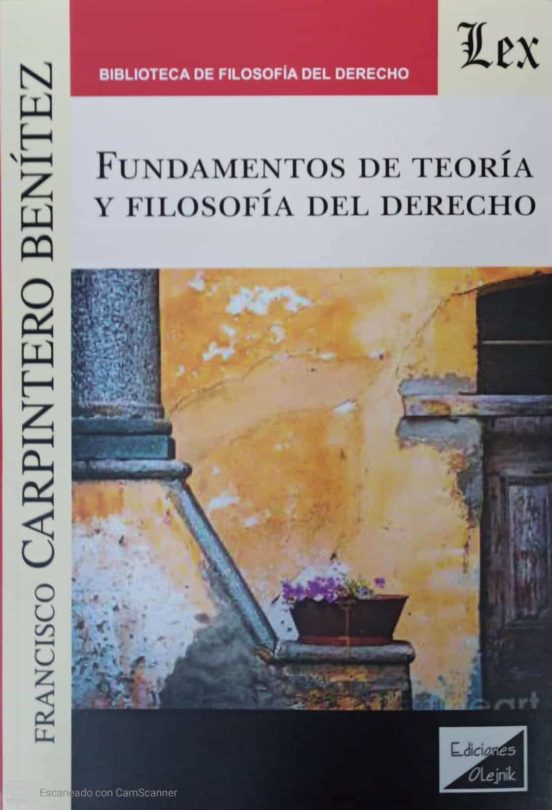 Fundamentos De Teoria Y Filosofia Del Derecho