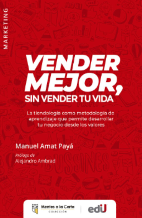 Vender Mejor Sin Vender Tu Vida