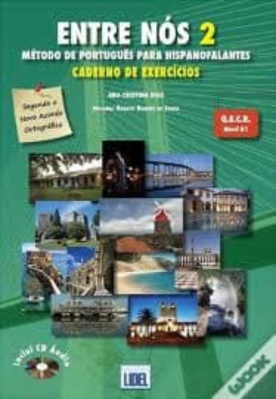 Entre Nos 2. Caderno De Exercicios + Cd Audio. Nivel B1. Curso De Port