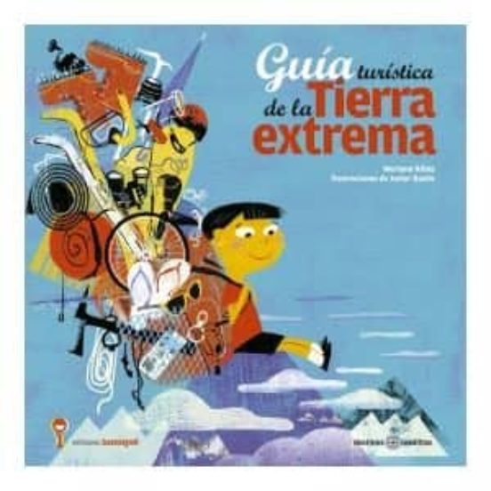 Guia Turistica De La Tierra Extrema