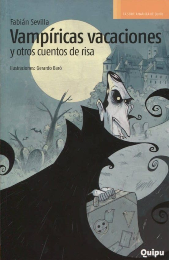 Vampiricas Vacaciones Y Otro Cuentos De Risa