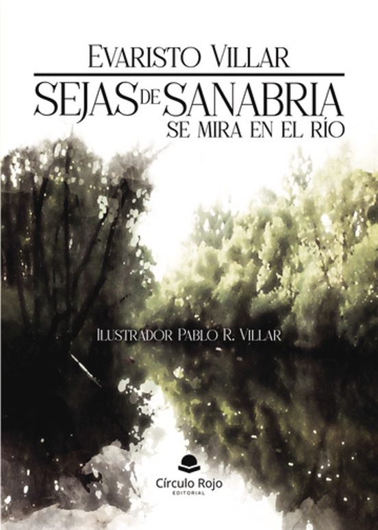 Sejas de Sanabria se mira en el río
