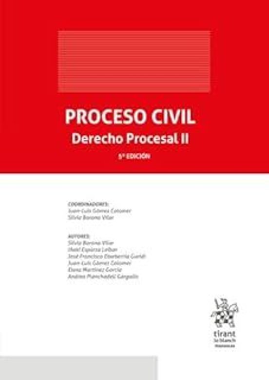 Proceso Civil. Derecho Procesal II 5ª Edición