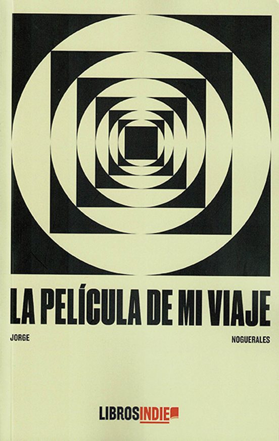 La Película De Mi Viaje