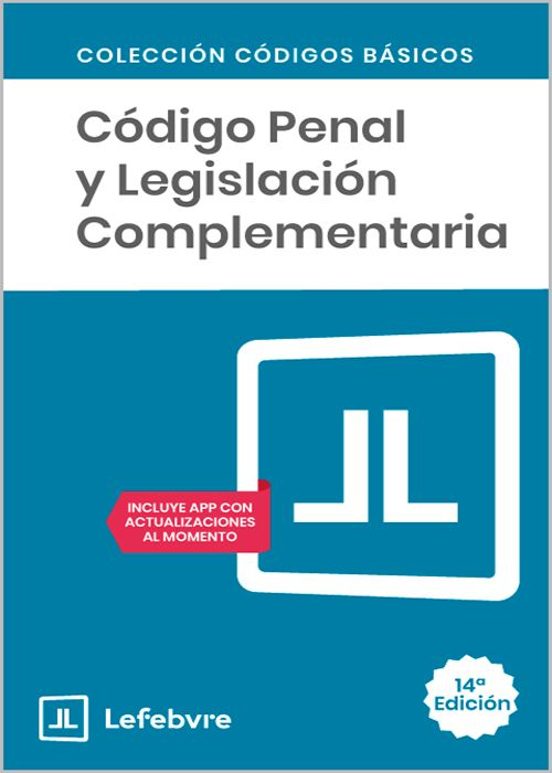 Código Penal Y Legislación Complementaria 14ª Edc