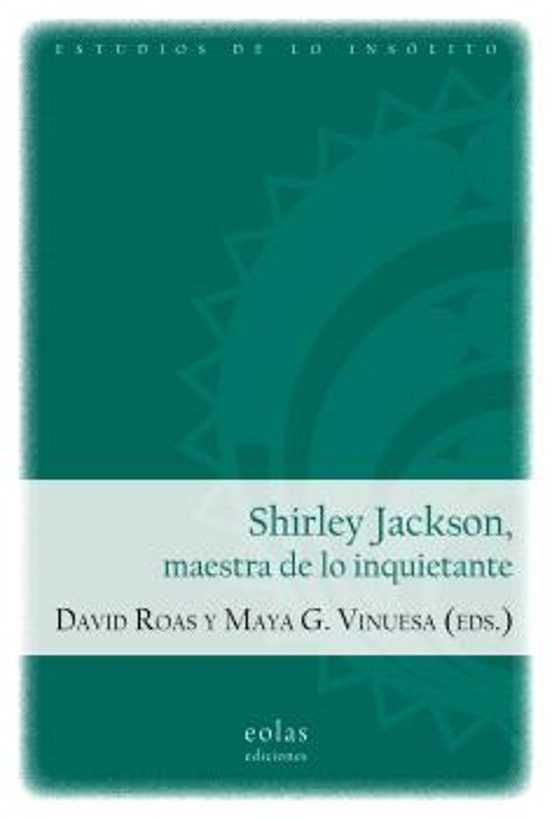 Shirley Jackson Maestra De Lo Inquietante