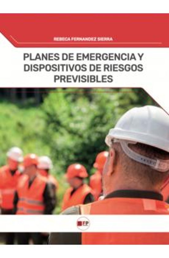 Planes De Emergencias Y Dispositivos De Riesgos Previsibles