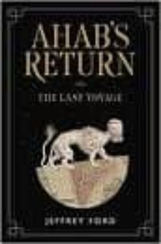 Ahab S Return