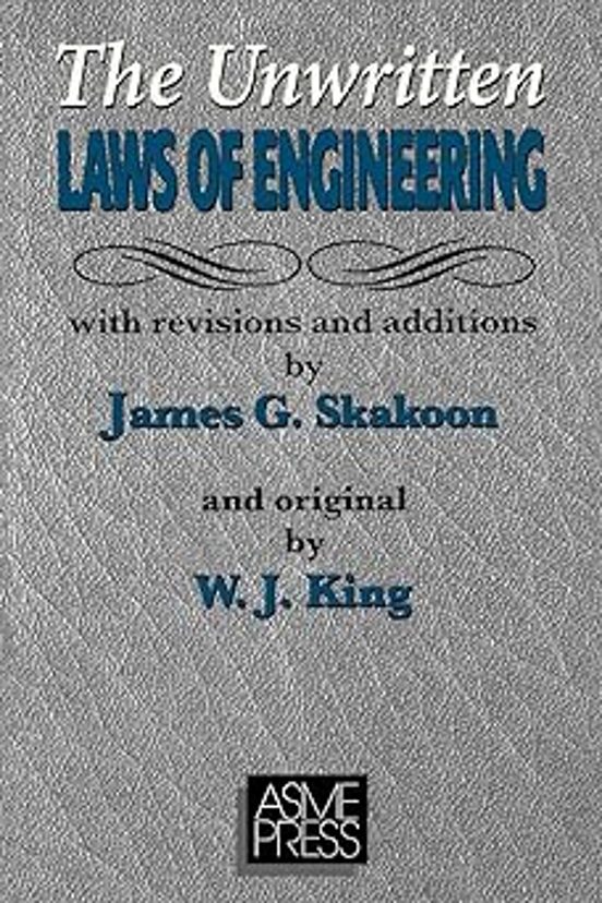 The Unwritten Laws Of Engineering